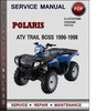 Thumbnail Polaris ATV Trail Boss 1996-1998 Factory Service Repair Manual Download Pdf Thumbnail Polaris ATV Trail Boss 1996-1998 Factory Service Repair Manual Download Pdf