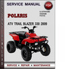 Thumbnail Polaris ATV Trail Blazer 330 2009 Factory Service Repair Manual Download Pdf Thumbnail Polaris ATV Trail Blazer 330 2009 Factory Service Repair Manual Download Pdf