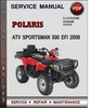Thumbnail Polaris ATV Sportsman 500 EFI 2009 Factory Service Repair Manual Download Pdf Thumbnail Polaris ATV Sportsman 500 EFI 2009 Factory Service Repair Manual Download Pdf