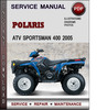 Thumbnail Polaris ATV Sportsman 400 2005 Factory Service Repair Manual Download Pdf Thumbnail Polaris ATV Sportsman 400 2005 Factory Service Repair Manual Download Pdf