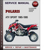 Thumbnail Polaris ATV Sport 1985-1995 Factory Service Repair Manual Download Pdf