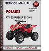 Thumbnail Polaris ATV Scrambler 90 2001 Factory Service Repair Manual Download Pdf