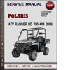 Thumbnail Polaris ATV Ranger HD 700 4x4 2009 Factory Service Repair Manual Download Pdf Thumbnail Polaris ATV Ranger HD 700 4x4 2009 Factory Service Repair Manual Download Pdf