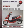 Thumbnail Kymco Bet&win B&W 150 1999-2008 Factory Service Repair Manual Download Pdf