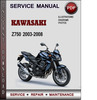 Thumbnail Kawasaki Z750 2003-2008 Factory Service Repair Manual Download Pdf