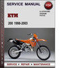 Thumbnail KTM 200 1998-2003 Factory Service Repair Manual Download Pdf Thumbnail KTM 200 1998-2003 Factory Service Repair Manual Download Pdf