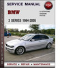 Thumbnail BMW 3 Series 1984-2005 Factory Service Repair Manual Download Pdf