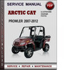 Thumbnail Arctic Cat Prowler 2007-2012 Factory Service Repair Manual Download Pdf
