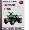 Thumbnail Arctic Cat Y6 Y12 2006 Factory Service Repair Manual PDF