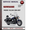 Thumbnail Kawasaki VN2000 Vulcan 2000-2007 Factory Service Repair Manual Download PDF