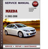 Thumbnail Mazda 6 2002-2008 Factory Service Repair Manual Download Pdf Thumbnail Mazda 6 2002-2008 Factory Service Repair Manual Download Pdf
