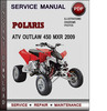 Thumbnail Polaris ATV Outlaw 450 MXR 2009 Factory Service Repair Manual Download Pdf