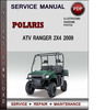 Thumbnail Service Manual Polaris ATV Ranger 2x4 2009 Factory Service Repair Manual Download Pdf