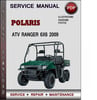 Thumbnail Polaris ATV Ranger 6x6 2009 Factory Service Repair Manual Download Pdf