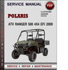 Thumbnail Polaris ATV Ranger 500 4x4 EFI 2009 Factory Service Repair Manual Download Pdf
