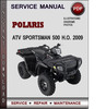 Thumbnail Polaris ATV Sportsman 500 H.O. 2009 Factory Service Repair Manual Download Pdf Thumbnail Polaris ATV Sportsman 500 H.O. 2009 Factory Service Repair Manual Download Pdf