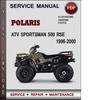 Thumbnail Polaris ATV Sportsman 500 RSE 1996-2000 Factory Service Repair Manual Download Pdf