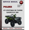 Thumbnail Polaris ATV Sportsman 500 Touring Quadricycle 2009 Factory Service Repair Manual Download Pdf Thumbnail Polaris ATV Sportsman 500 Touring Quadricycle 2009 Factory Service Repair Manual Download Pdf