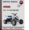 Thumbnail Suzuki ATV  LT R 450 2006-2009 Factory Service Repair Manual Download Pdf