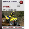 Thumbnail Suzuki ATV LT 400 2002-2009 Factory Service Repair Manual Download Pdf