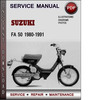 Thumbnail Suzuki FA 50 1980-1991 Factory Service Repair Manual Download Pdf