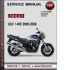 Thumbnail Suzuki GSX 1400 2000-2008 Factory Service Repair Manual Download Pdf Thumbnail Suzuki GSX 1400 2000-2008 Factory Service Repair Manual Download Pdf