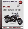 Thumbnail Suzuki VZ 800 Marauder 1997-2009 Factory Service Repair Manual Download Pdf