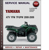 Thumbnail Yamaha ATV YFM 7FGPW 2000-2009 Factory Service Repair Manual Download Pdf