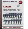 Thumbnail Yamaha Marine F200CL F200C F225CL F225C Factory Service Repair Manual Download PDF