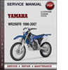 Thumbnail Yamaha WR250FR 1990-2007 Factory Service Repair Manual Download PDF