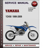 Thumbnail Yamaha YZ450 1999-2009 Factory Service Repair Manual Download PDF