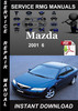 Thumbnail 2001 Mazda 6 Service Repair Manual Download