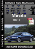 Thumbnail 2002 Mazda 6 Service Repair Manual Download