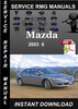 Thumbnail 2003 Mazda 6 Service Repair Manual Download