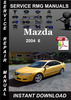 Thumbnail 2004 Mazda 6 Service Repair Manual Download