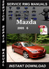 Thumbnail 2005 Mazda 6 Service Repair Manual Download