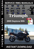 Thumbnail 2005 Triumph Daytona 955i Service Repair Manual Download