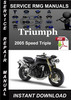 Thumbnail 2005 Triumph Speed Triple Service Repair Manual Download
