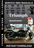 Thumbnail Triumph Speedmaster Service Repair Manual Download