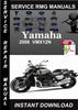 Thumbnail 2006 Yamaha VMX12N Service Repair Manual Download