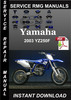 Thumbnail 2003 Yamaha YZ250F Service Repair Manual Download