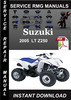 Thumbnail 2005 Suzuki LT Z250 Service Repair Manual Download