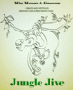 Thumbnail Mini Movers and Groovers - Jungle Jive