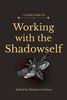 Thumbnail A little guide to Working with the Shadow-Self