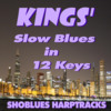 Thumbnail Kings Slow Blues in 12 Keys