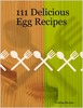Thumbnail 111 egg Recipes With Master Resale Rights.