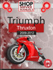 Thumbnail Triumph Thunderbird 1600 2009-2012 Service Repair Manual Thumbnail Triumph Thunderbird 1600 2009-2012 Service Repair Manual
