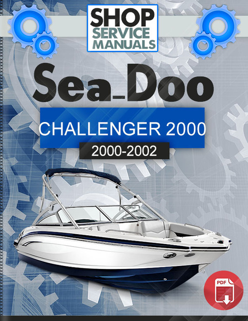 Sea-Doo CHALLENGER 2000 2000-2002 Service Repair Manual - Tradebit