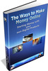 Thumbnail The Ways to Make Money Online, Plus MRR