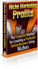 Thumbnail Niche Marketing Profits PLR - Create Big Profits Online